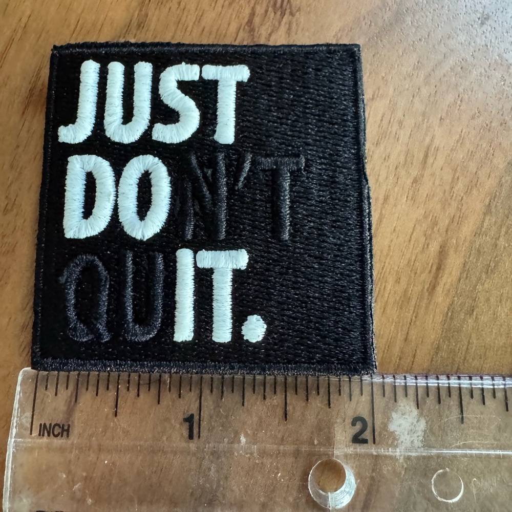 Suburban - Just Don't Quit (Just Do It) Morale Patch - GITD White